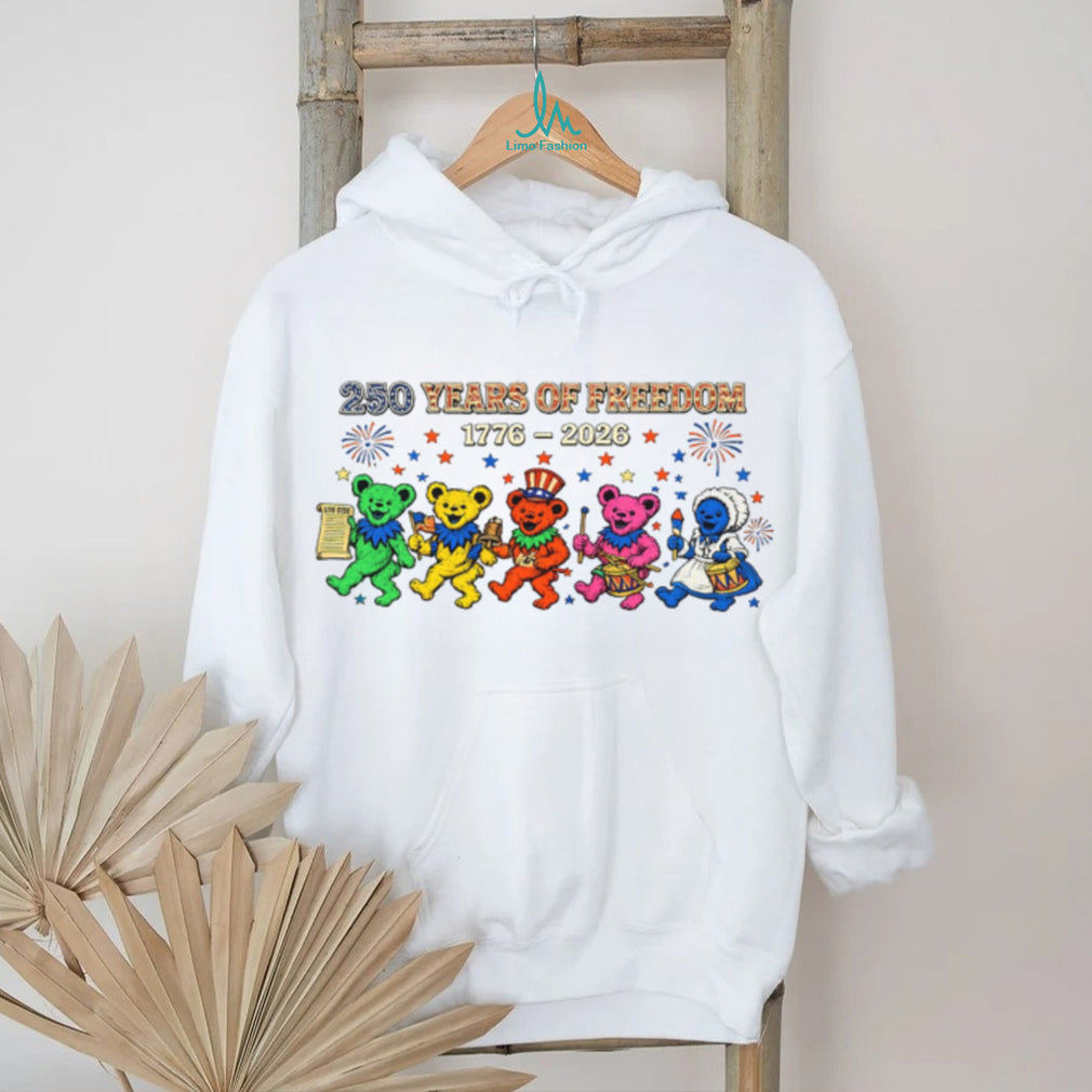Grateful Bears 250 Years Of Freedom 1776 2026 Patriotic Shirt