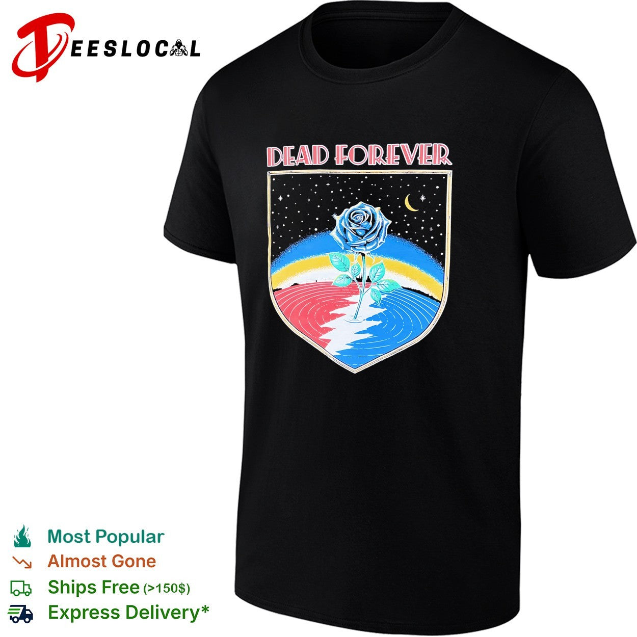 Grateful Dead forever rose skull rainbow Dead60 shirt