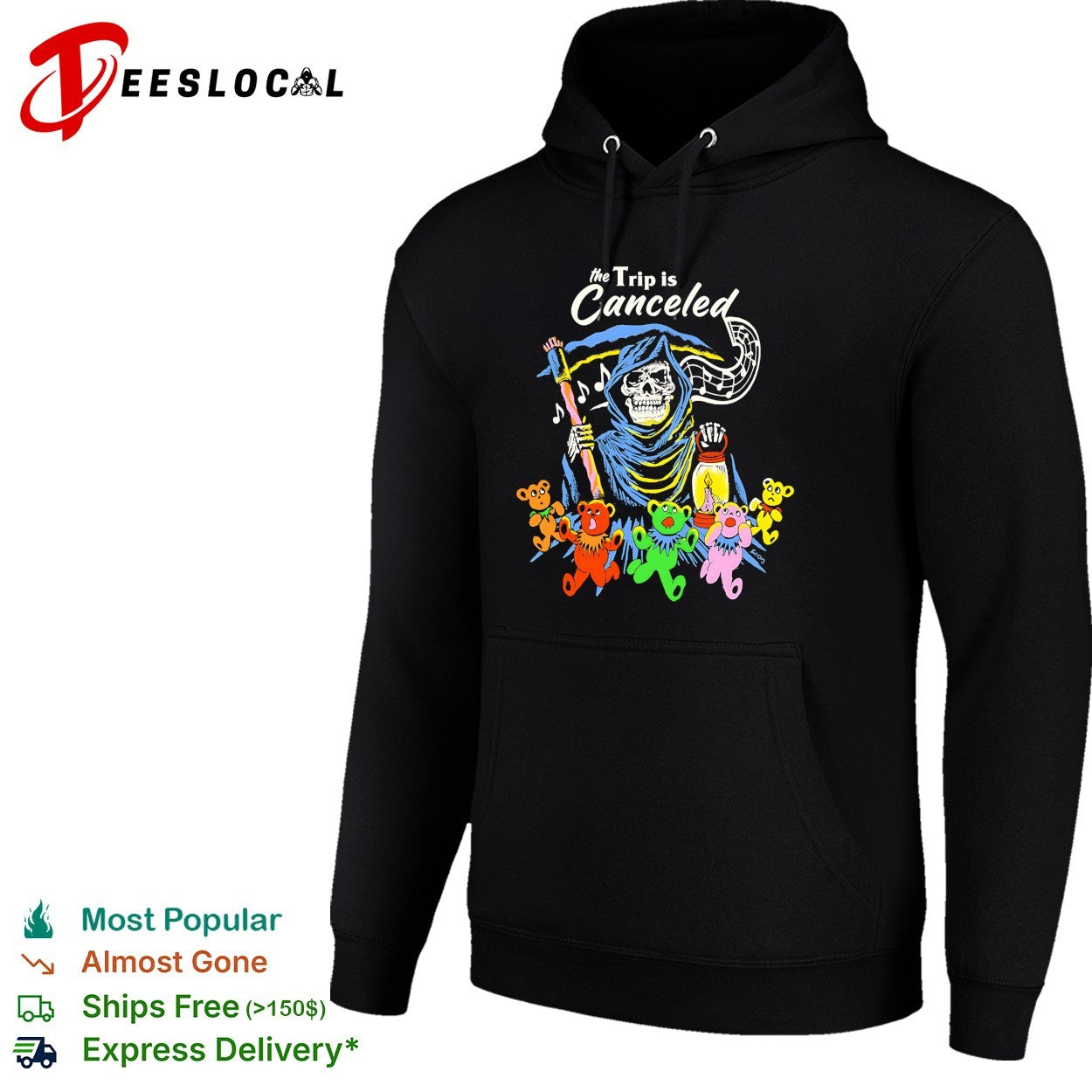 Grateful Dead grim reaper the trip is canceled dancing bears shirt