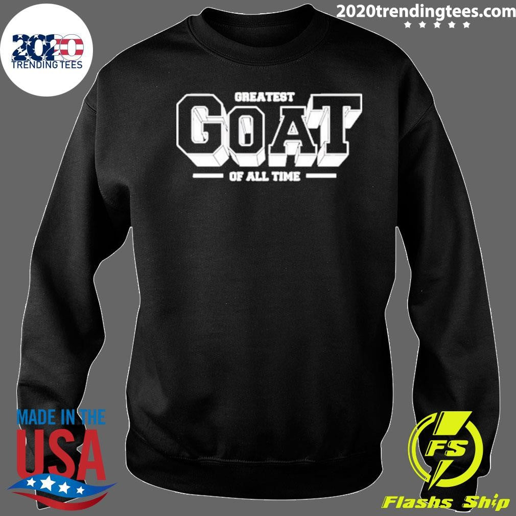 Greatest Goat Of All Time Shirt