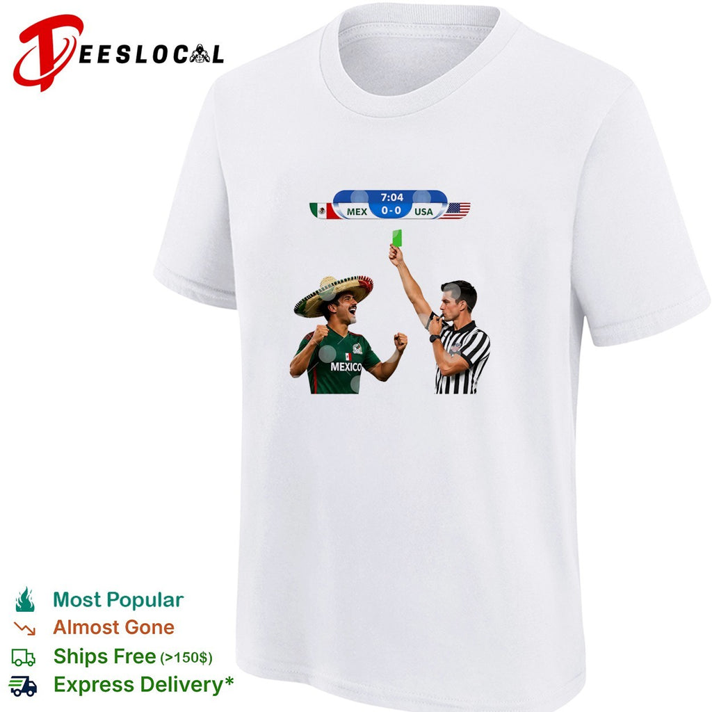 Green Card Soccer Mexico Vs USA Football Meme shirt