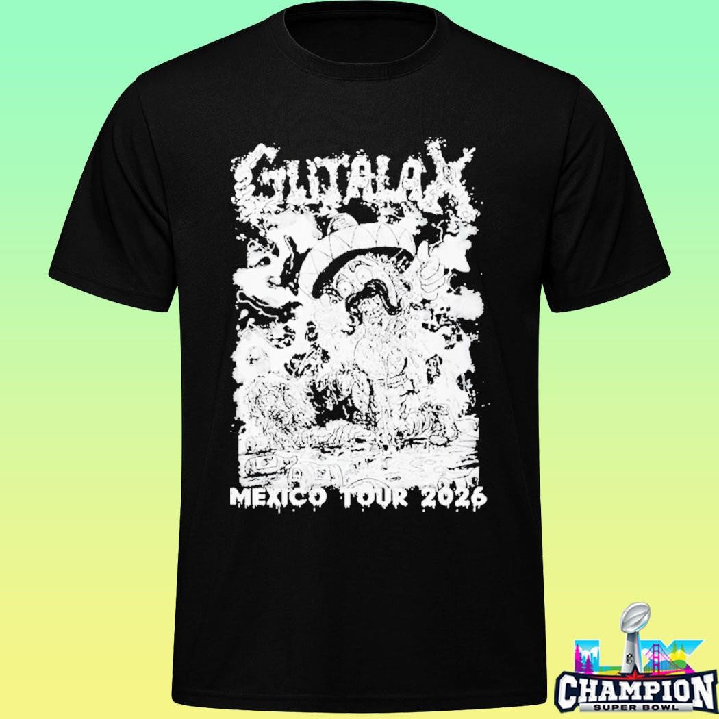 Gutalax Mexico Tour 2026 Schedule Tour Dates Shirt