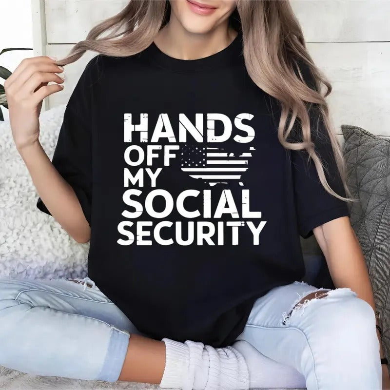 Hands Off My Social Security T-shirt, Trendy Political Hands Off Protest Tee, Hands Off Medicaid Medicare Social...