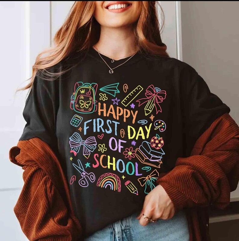 Happy First Day of School Shirt, Teacher Gift, Gift for Teachers, Kindergarten Teacher, Teacher Appreciation Shirt, Back...