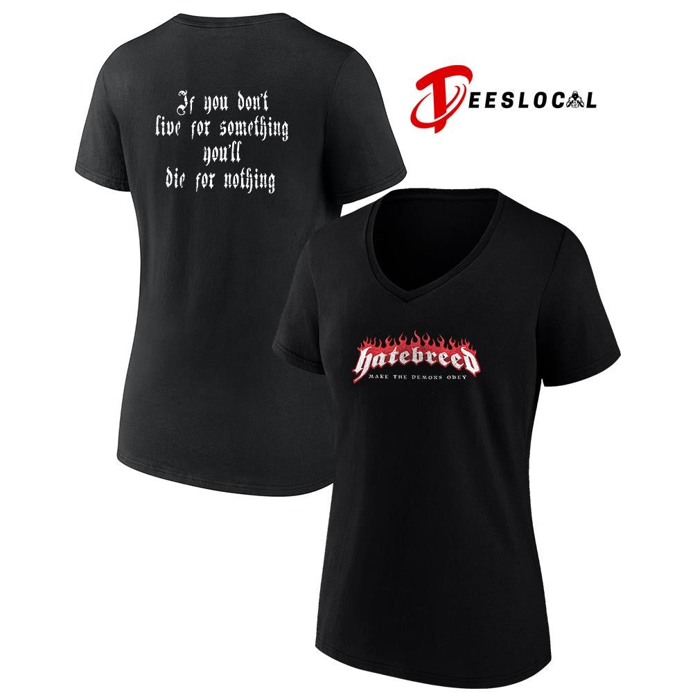 Hatebreed Make The Demons Obey graphic shirt