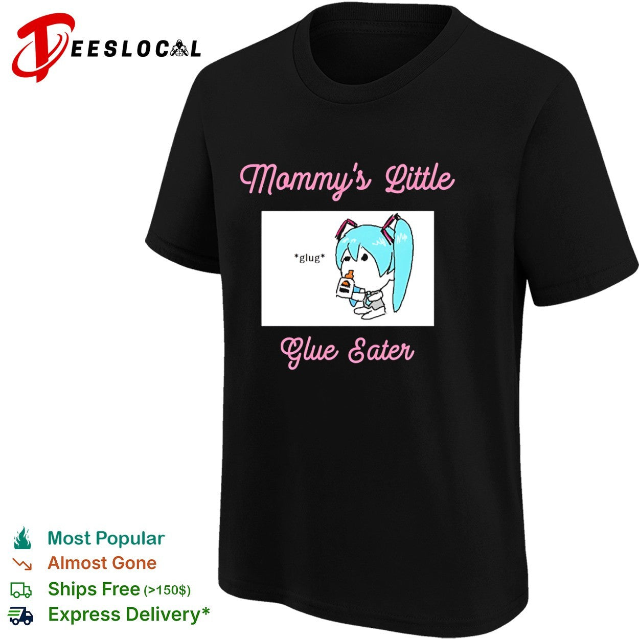 Hatsune Miku Mommy’s Little Glue Eater shirt