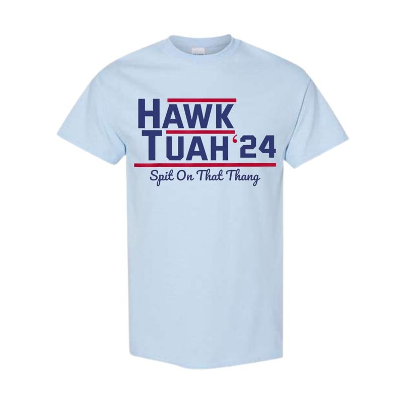 Hawk Tuah 24 Spit On That Thang T-Shirt  print only front ,Menswear Top Hoodie, Sweatshirt | PodTeesHub.com
