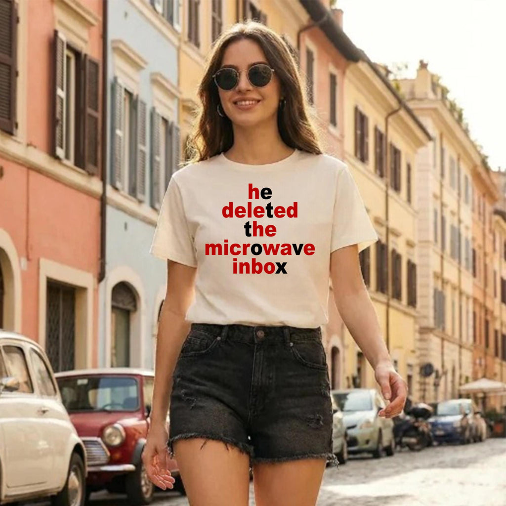 He Deleted The Microwave Inbox Shirt