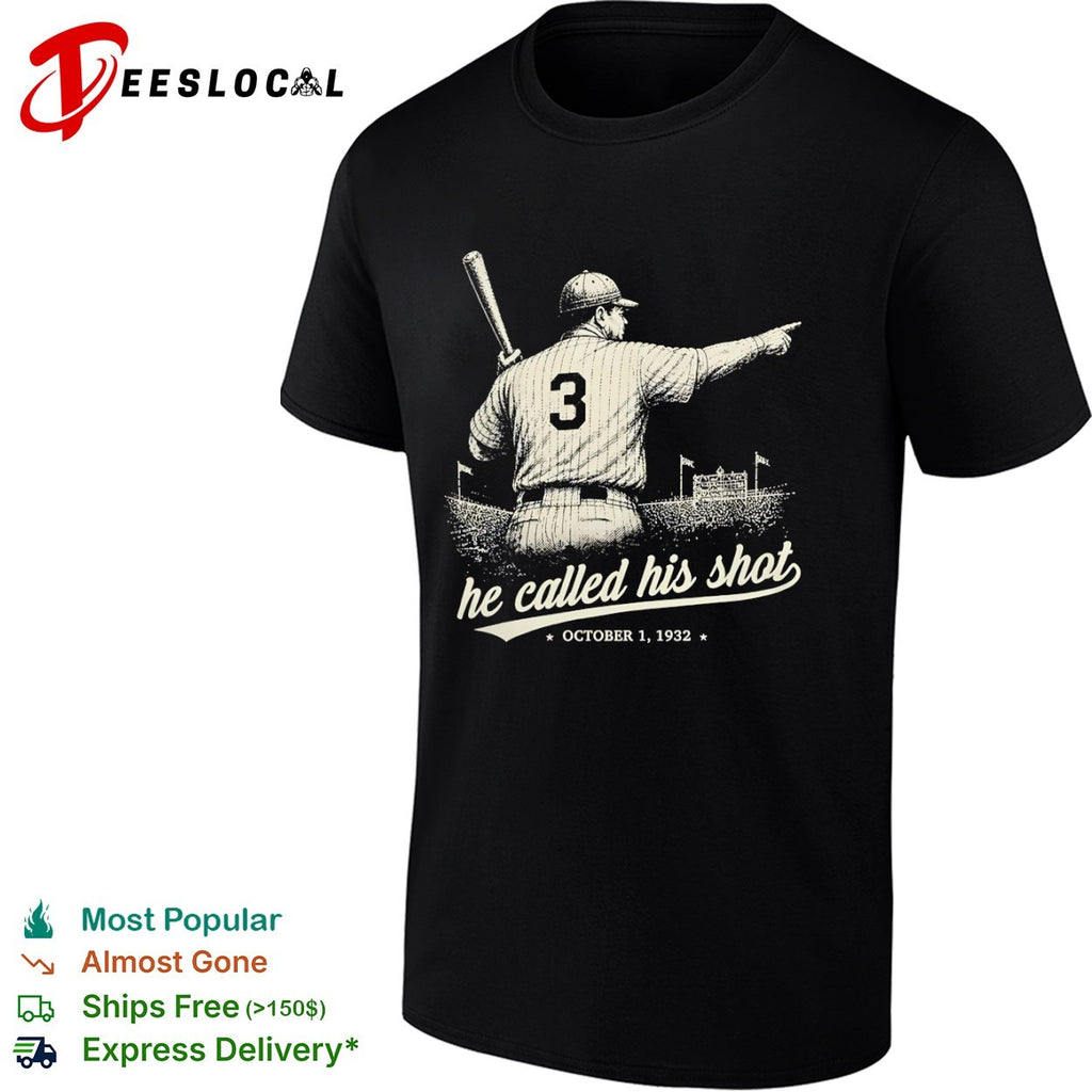 He called his shot baseball player 1932 shirt