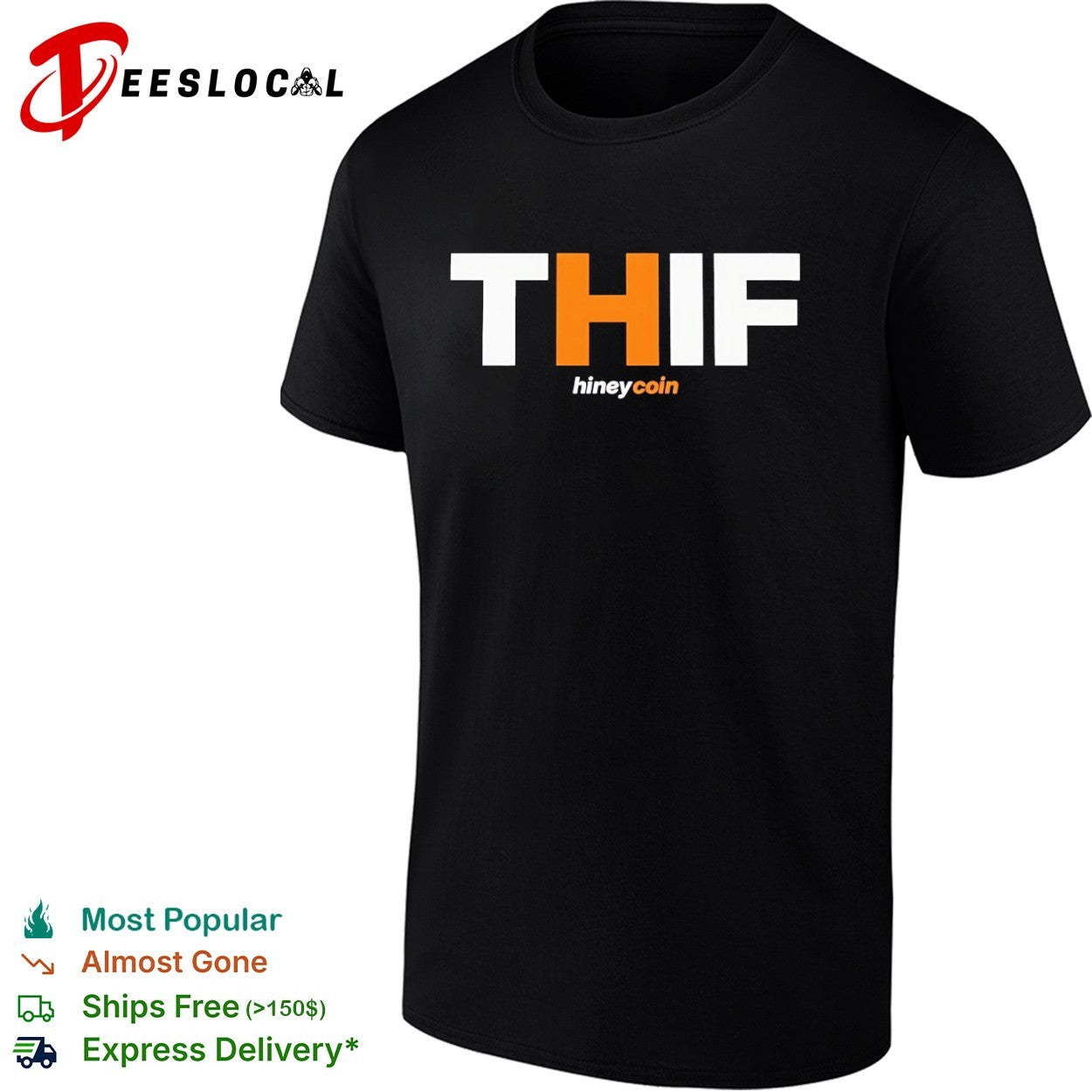 Hineycoin THIF shirt