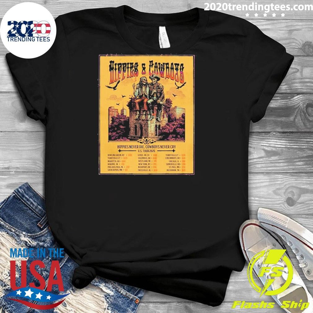 Hippies and Cowboys Hippies Never Die, Cowboys Never Cry 2026 European Tour Shirt
