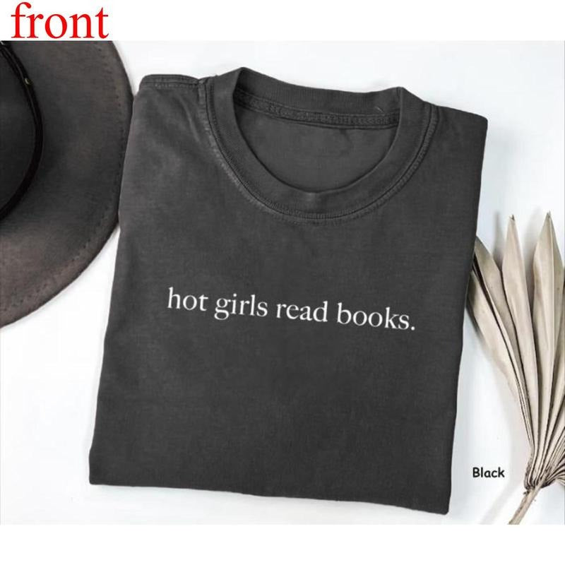 Hot Girls Read Books Shirt, Book Lover Shirt, Gift for Bookworm, Book Nerd Gift, Teacher Shirt, Funny Shirt for Librarian...