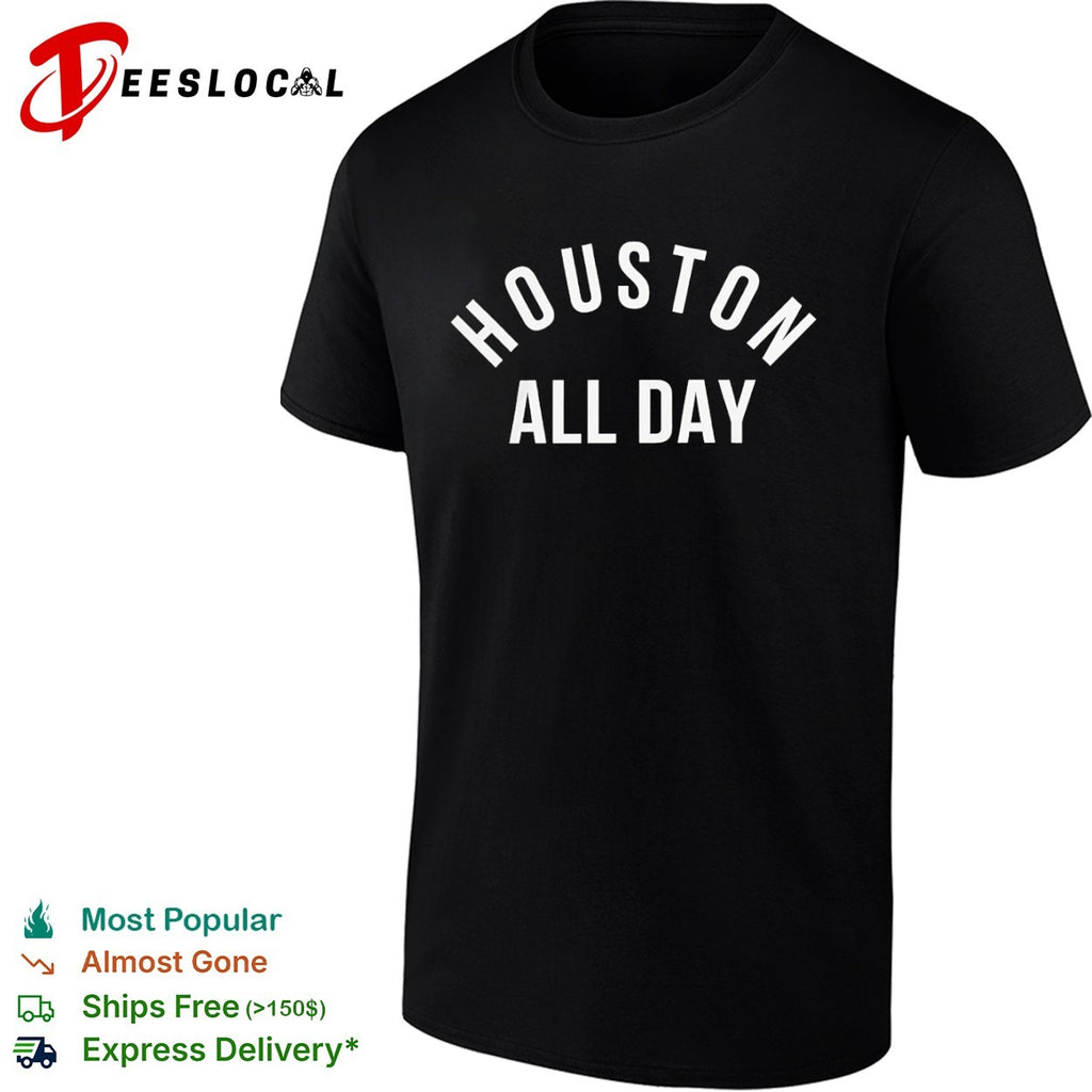 Houston All Day Houston Rockets Shirt