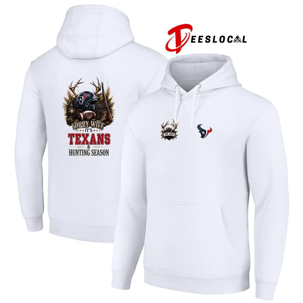 Houston Texans sorry wife it’s hunting season deer shirt