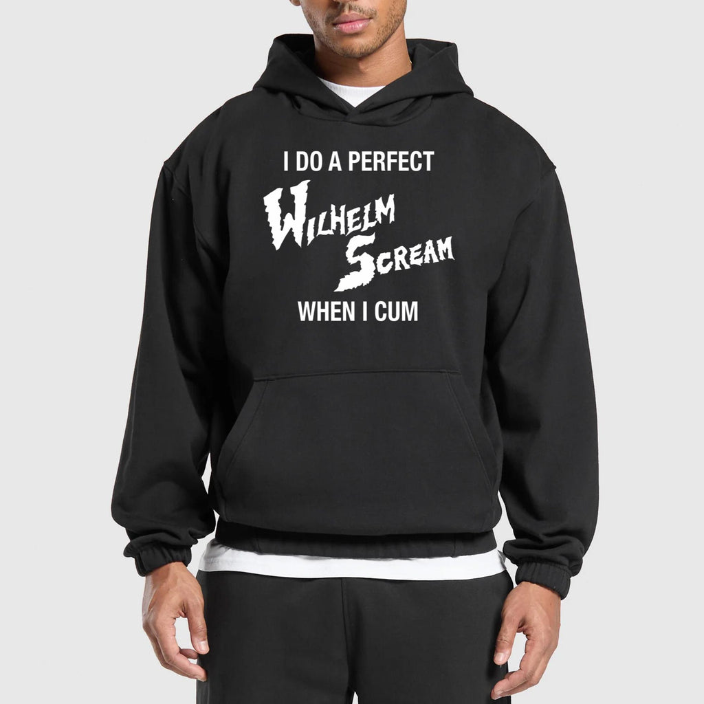 I Do A Perfect Wilhelm Scream When I Cum Shirt