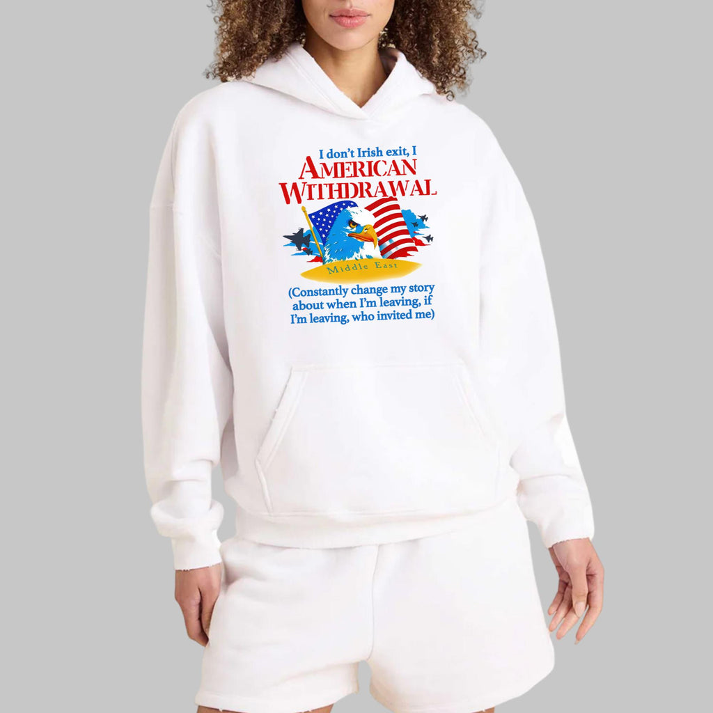I Don’t Irish Exit I American Withdrawal Shirt