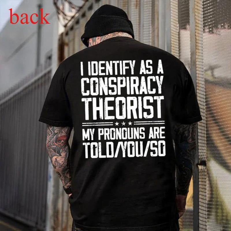 'I Identify As a My Pronouns Are Told You So' Trendy Graphic Tee - Funny Gift Idea Hoodie, Sweatshirt | PodTeesHub.com