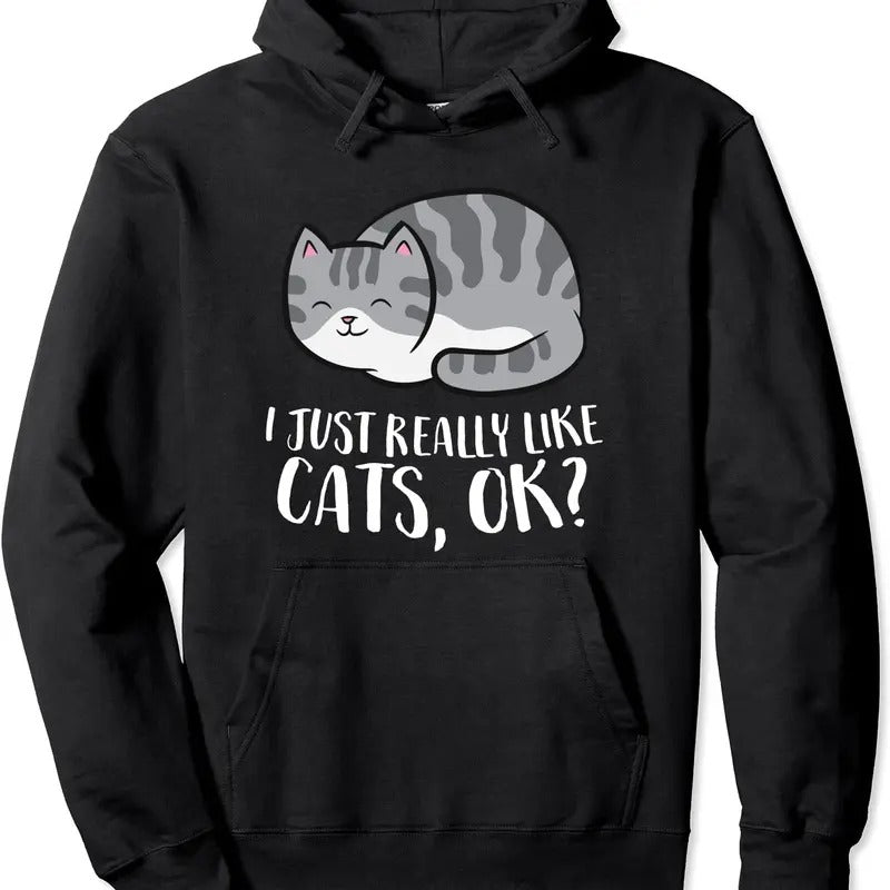 I Just Really Like Cats Pullover Hoodie | Unisex Hooded Sweatshirt T-Shirts | PodTeesHub.com