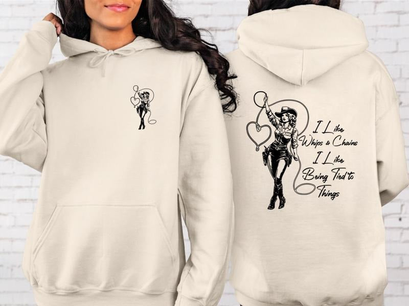 I Like Whips & Chains sweatshirt, Hoodie, Unleash Your Inner Cowgirl with a Twist, This Tee Is a Whole Mood, Casual Top...