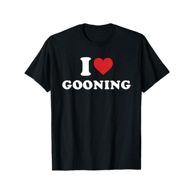 I Love Gooning Design T-Shirt Hoodie, Sweatshirt | PodTeesHub.com