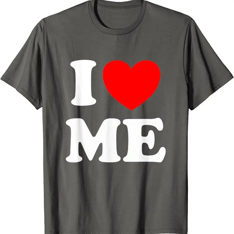 I Love Me T-Shirt | Unisex Cotton Tee, Size S-5XL Hoodie, Sweatshirt | PodTeesHub.com