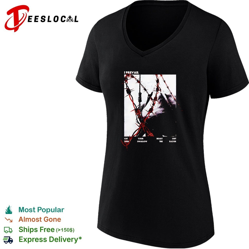 I Prevail cut your heart out then swallow the razor barbed wire shirt