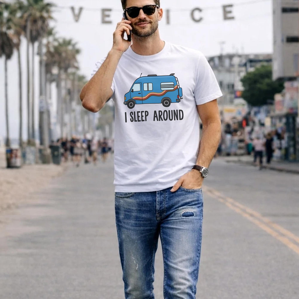 I Sleep Around Shirt