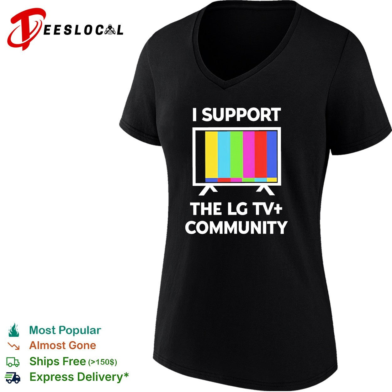 I Support The LG TV plus Community LGBTQ funny shirt