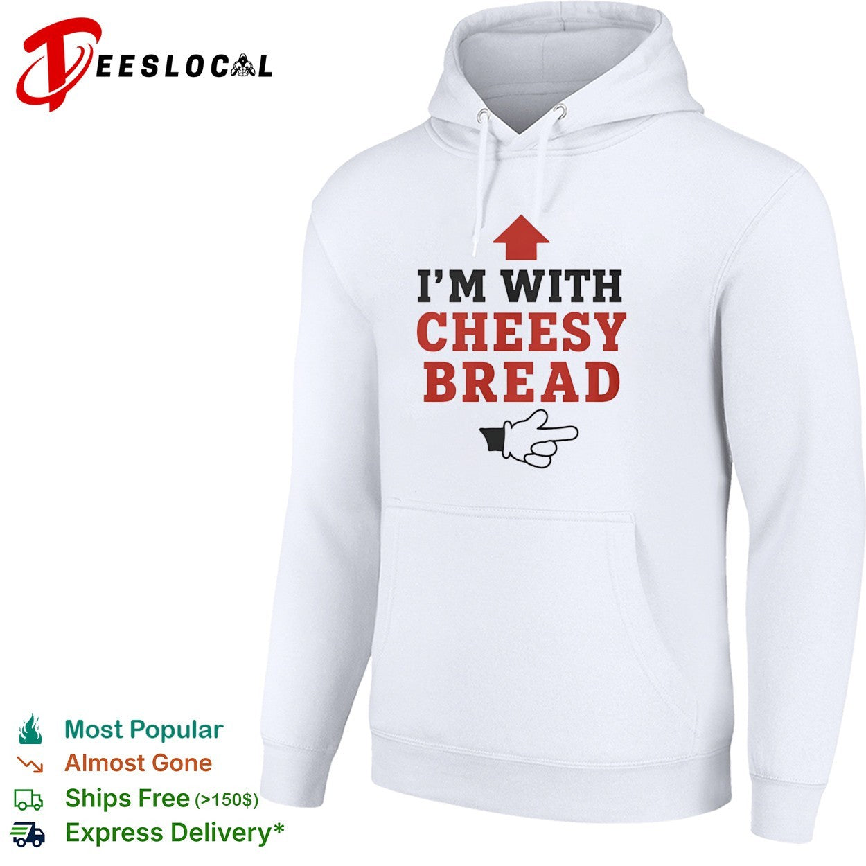 I am with Cheesy Bread shirt