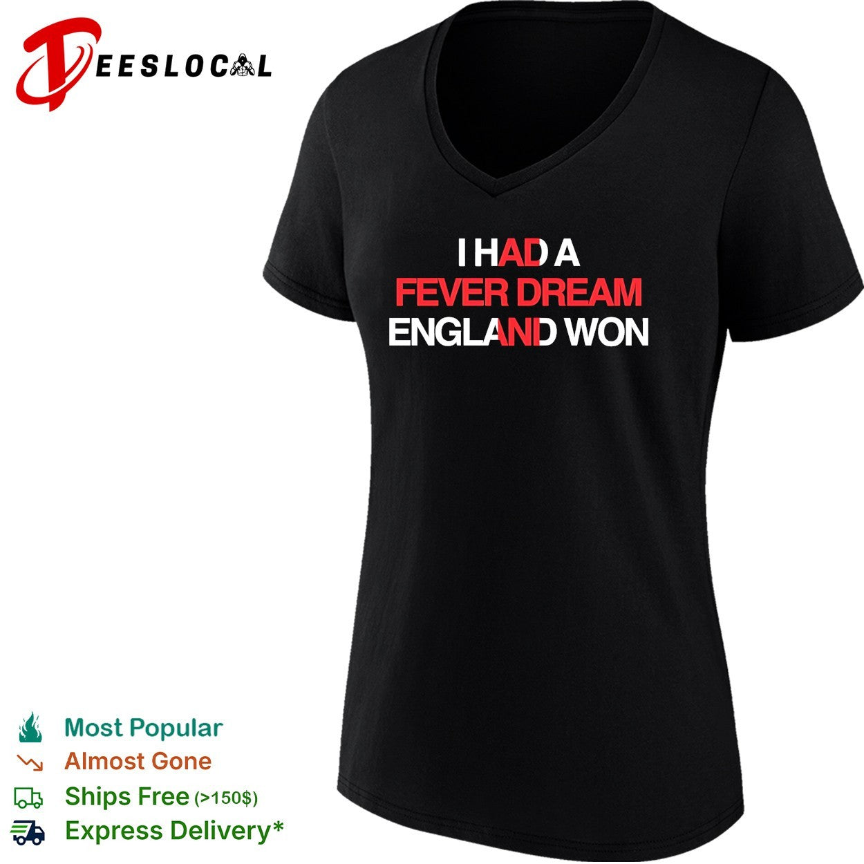 I had a fever dream England won football shirt