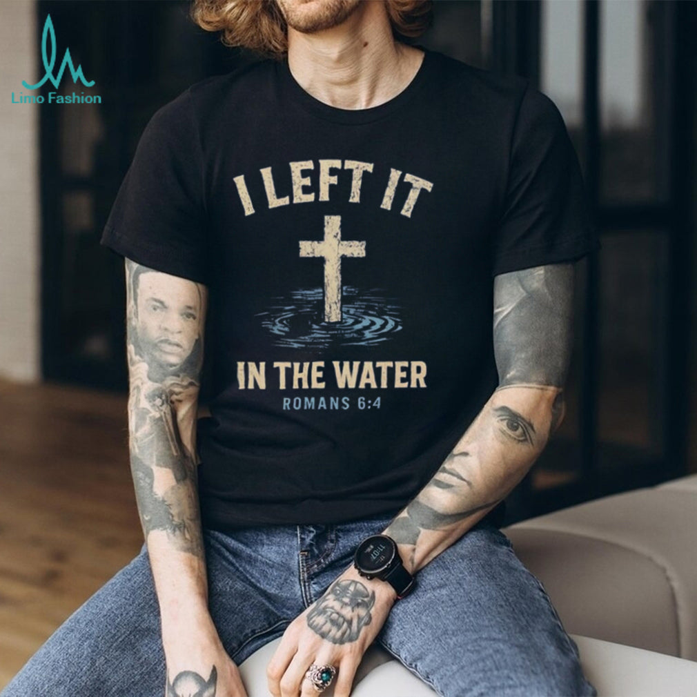 I left it in the water vintage shirt