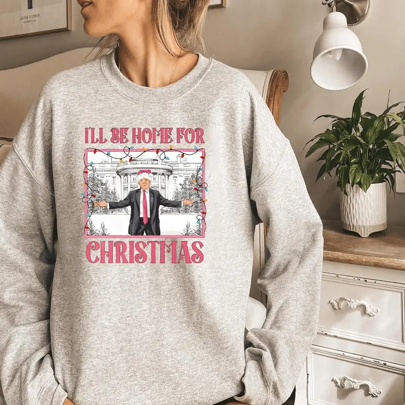 I'll Be Home for Christmas Menswear Hoodie, T-Shirt, and Sweatshirt