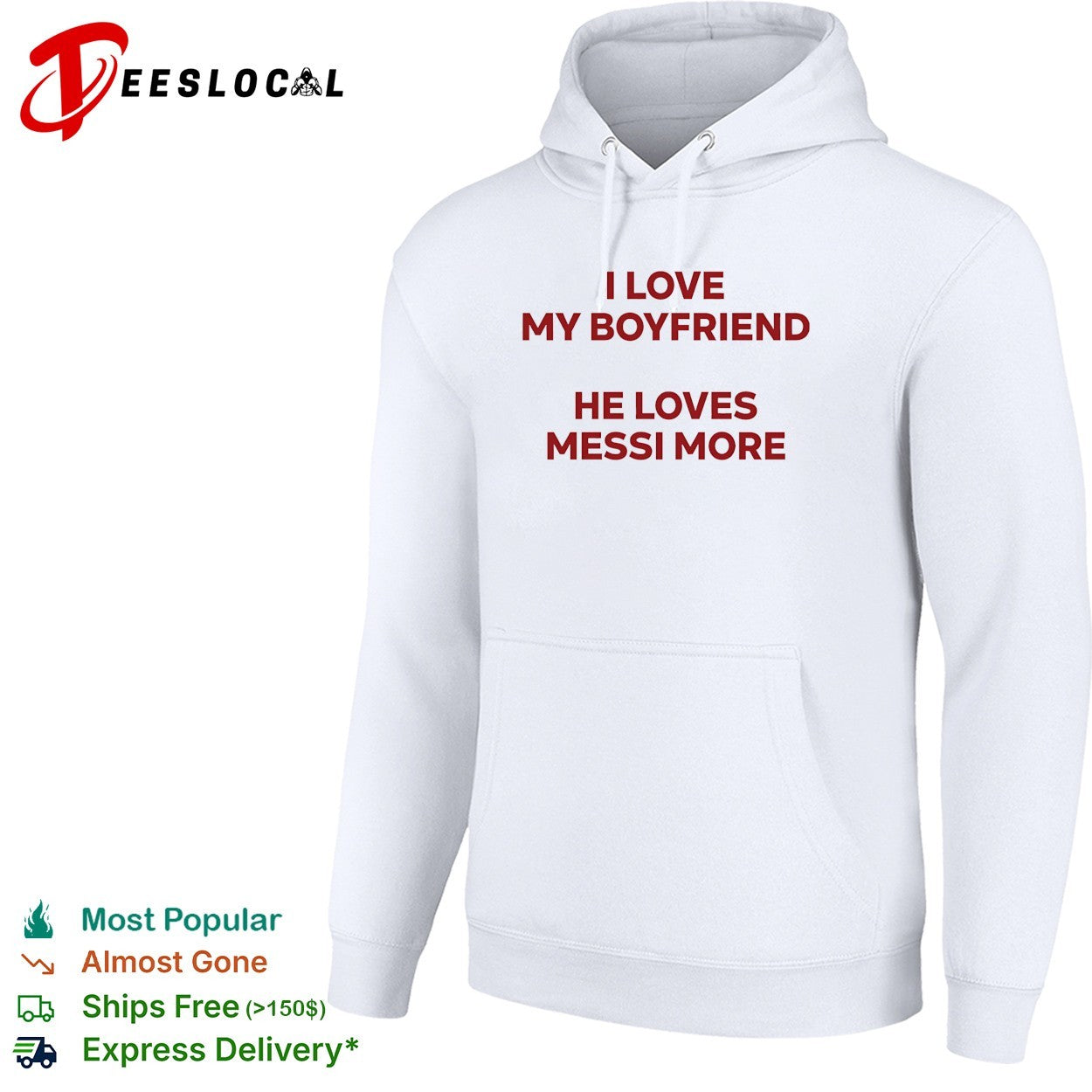I love my boyfriend he loves messi more text shirt