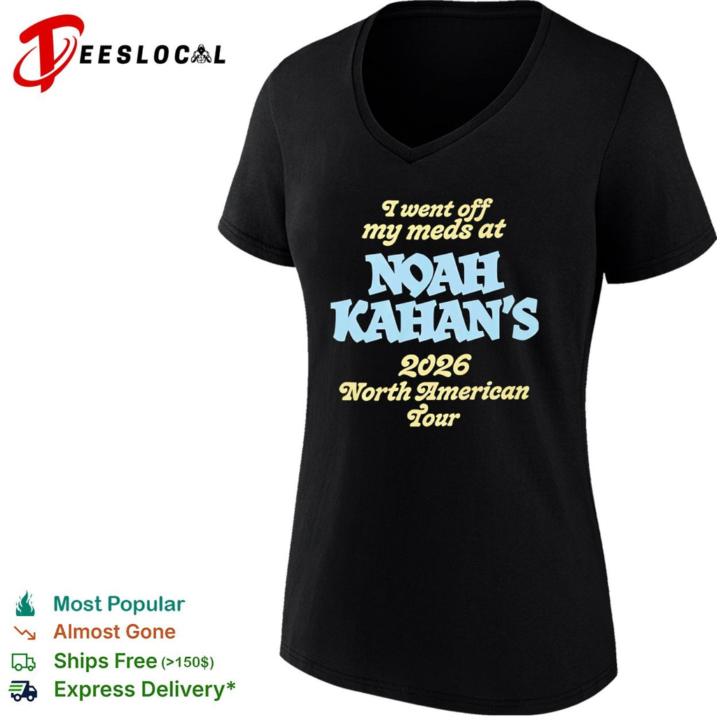 I went off my meds at Noah Kahan’s 2026 North American Tour shirt