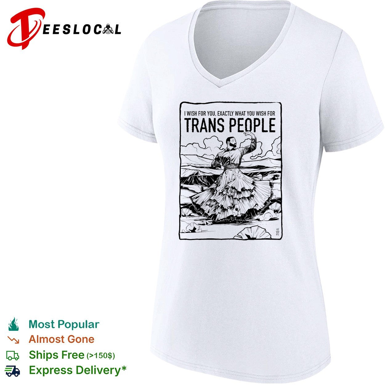 I wish for you exactly what you wish for trans people dancer shirt