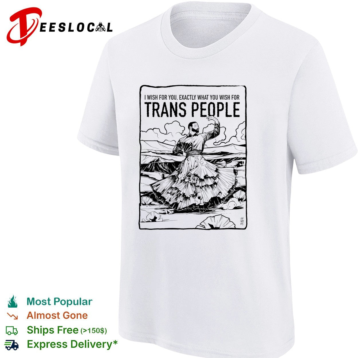 I wish for you exactly what you wish for trans people dancer shirt