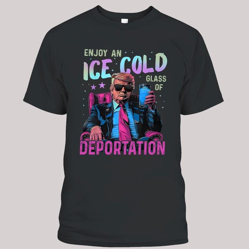 ICE Cold Of Deportation Shirt, Trump Supporters Tee, Trending Graphic Tee style 03 Hoodie, Sweatshirt | PodTeesHub.com