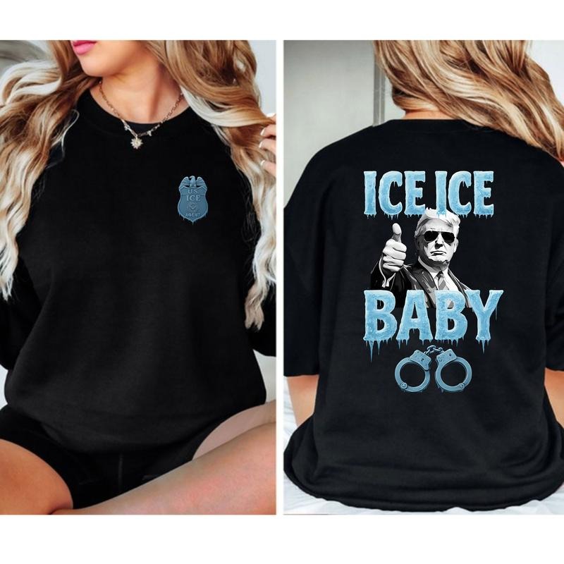 Ice Ice Baby Trump Shirt, Unisex Tee, Trending Graphic Tee Hoodie, Sweatshirt | PodTeesHub.com