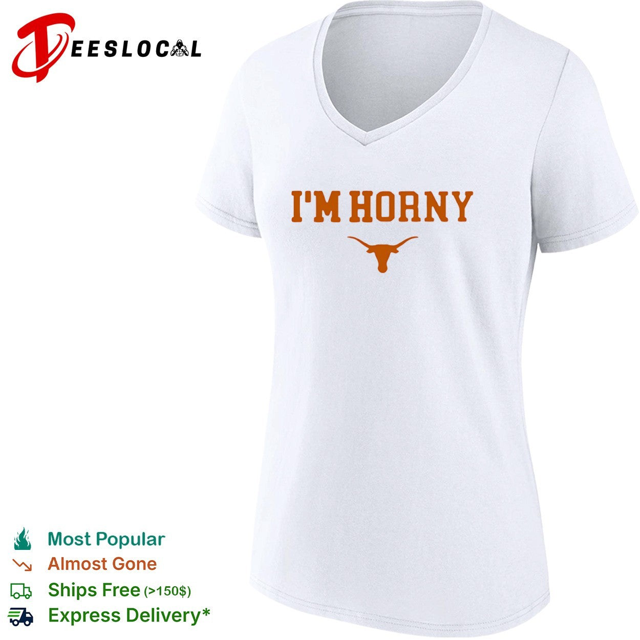 I’m Horny Texas Longhorns Shirt