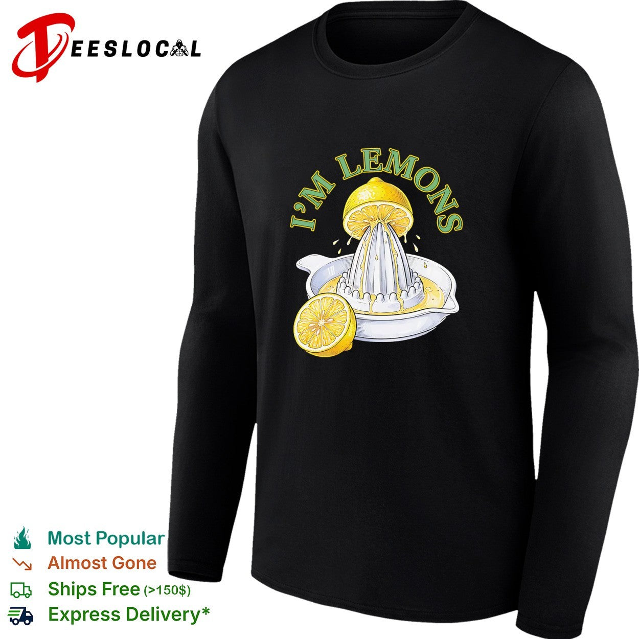 I’m lemons shirt