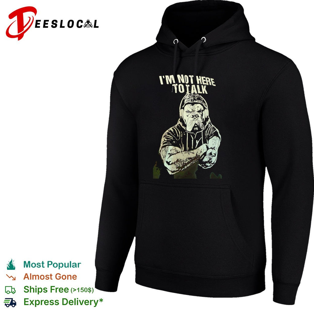 I’m not here to talk bulldog shirt