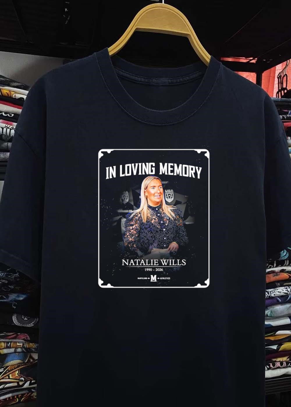 In Loving Memory Natalie Wills Maryland Athletics Shirt