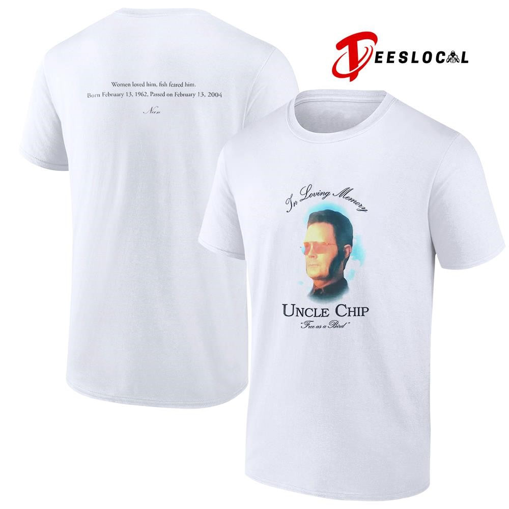 In loving memory Uncle Chip free as a bird women loved him graphic shirt