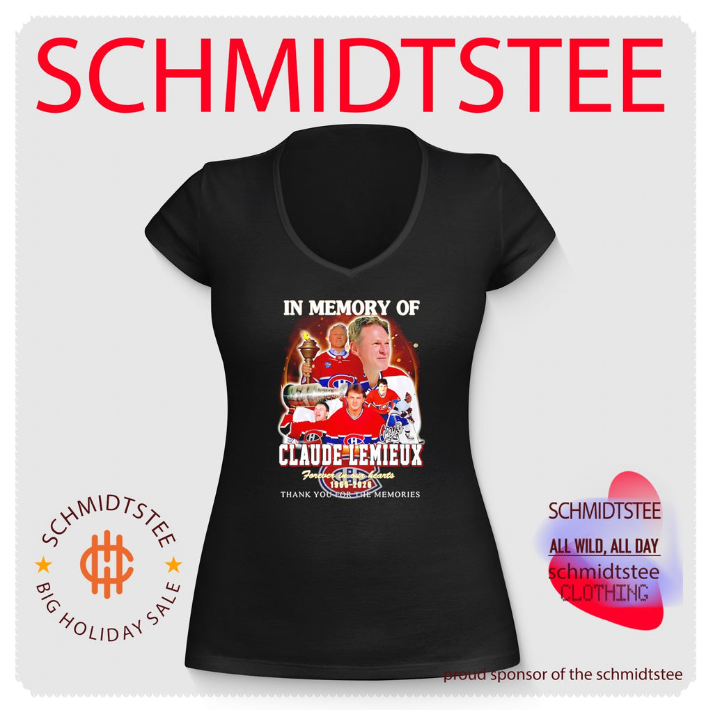 In memory of Claude Lemieux Montreal Canadiens forever in our hearts shirt