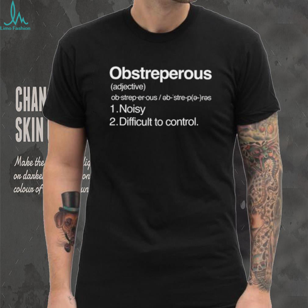 Innate Power Obstreperous Definition vocabulary shirt