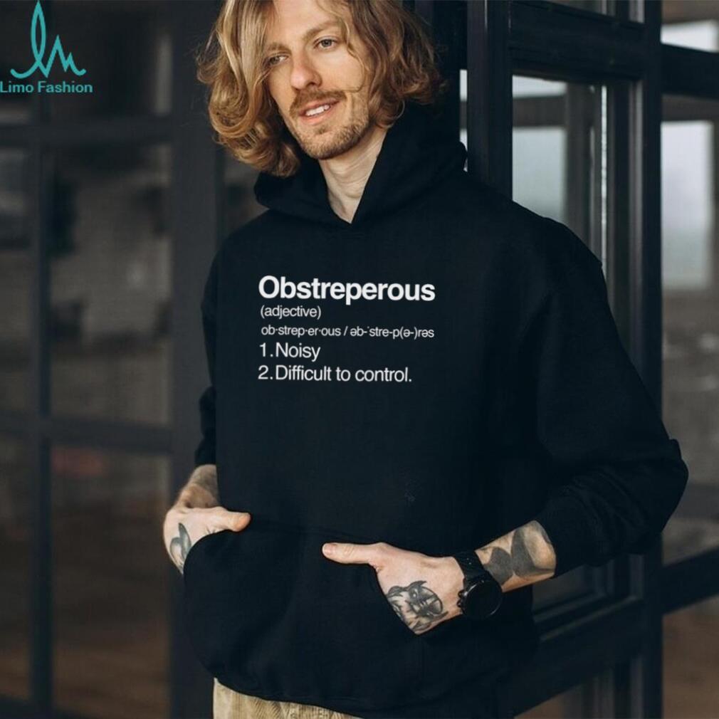Innate Power Obstreperous Definition vocabulary shirt