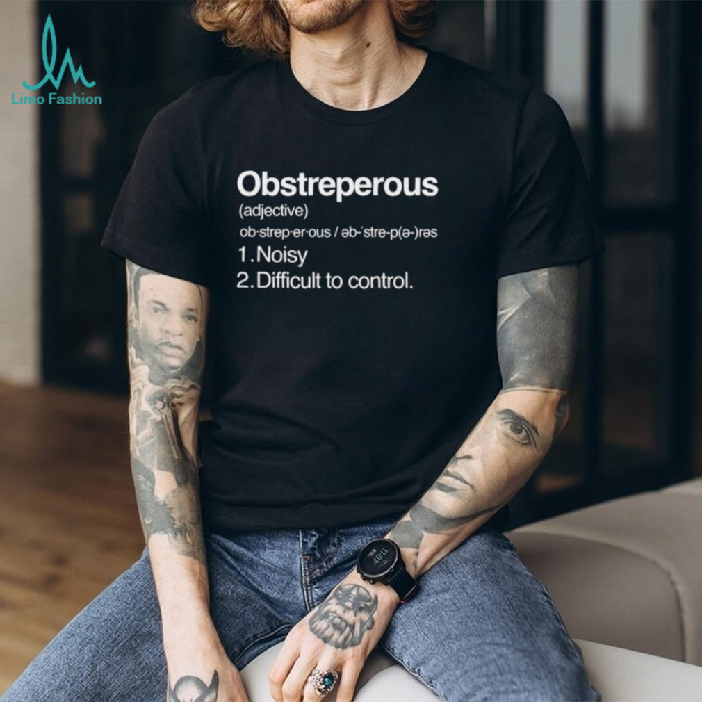 Innate Power Obstreperous Definition vocabulary shirt
