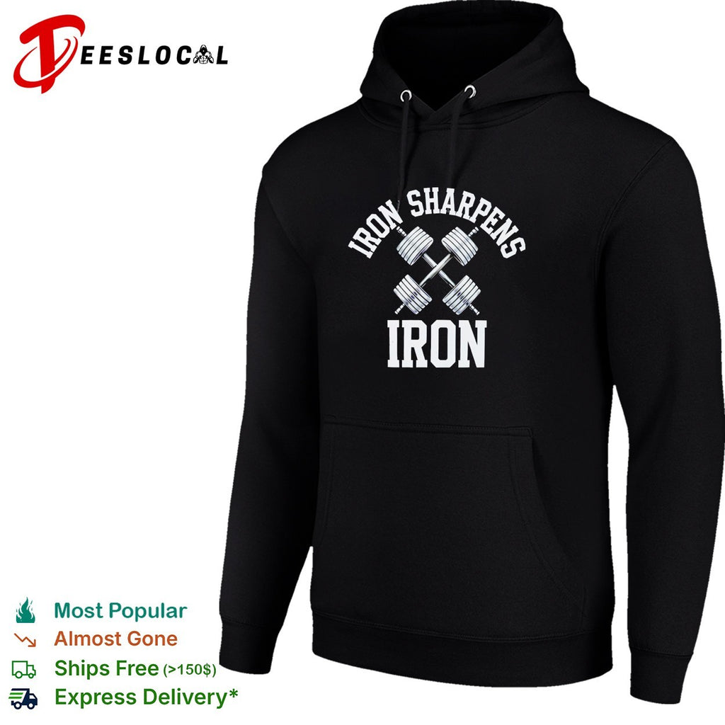 Iron sharpens iron dumbbells shirt