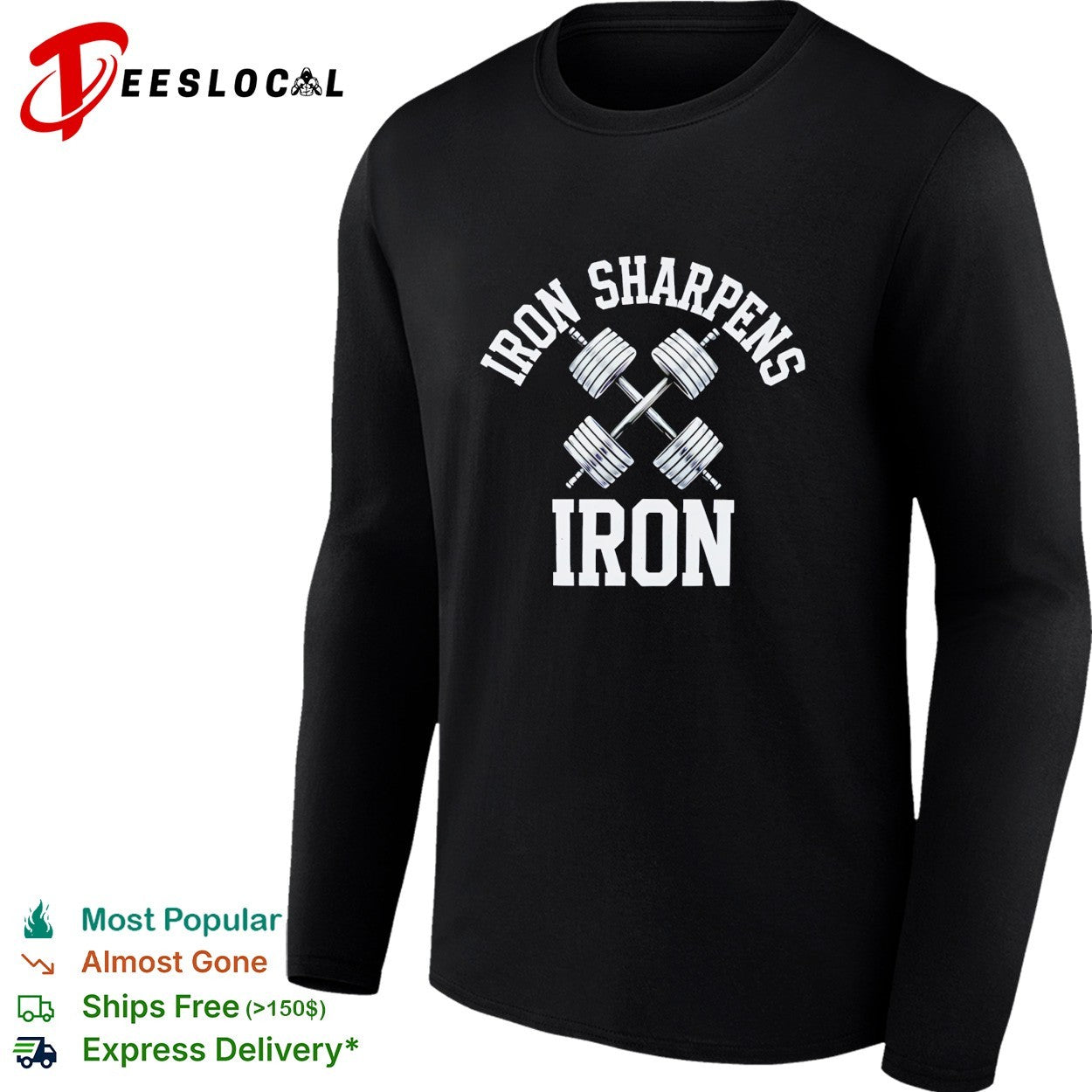 Iron sharpens iron dumbbells shirt