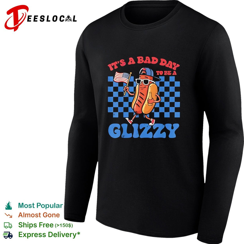 It is a bad day to be a glizzy hot dog american flag shirt